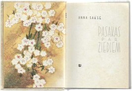 Pasakas par ziediem Anna Sakse Flowers Folklore Latvian Literature 1966 - £74.24 GBP