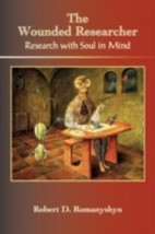 Wounded Researcher: Research with Soul in Mind (2013 - Paperback) - £13.26 GBP