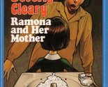 RAMONA AND HER MOTHER (Ramona Quimby (Paperback)) Cleary, Beverly - $2.93