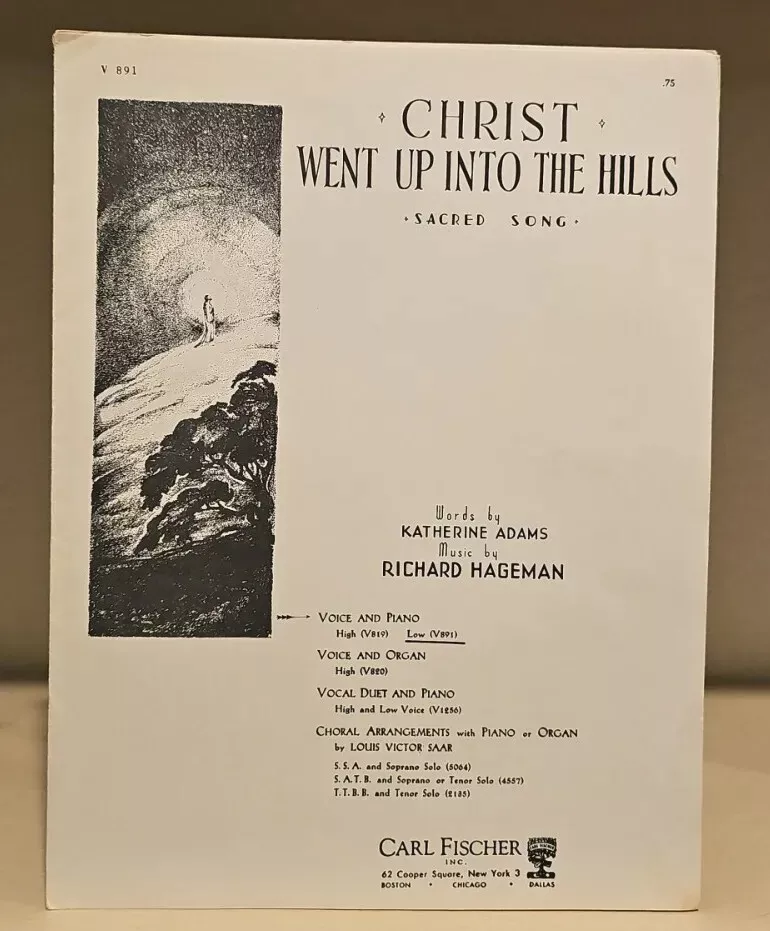 Christ Went Up Into The Hills (sheet music) - $6.00