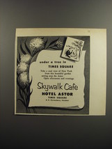 1953 Hotel Astor Skywalk Caf Ad - Under a tree in Times Square - £14.48 GBP