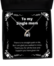 To my Single Mom, No straight path in life - Wishbone Dancing Necklace. Model  - £31.94 GBP