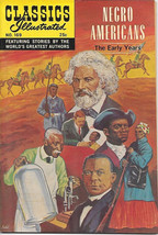 Classics Illustrated Comic Book #169 Negro Americans HRN 166 Edition 1 FINE+ - £43.98 GBP