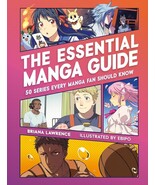 The Essential Manga Guide: 50 Series Every Manga Fan Should Know - $392.31 MXN