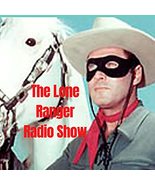 The Loone Ranger radio show - $29.95