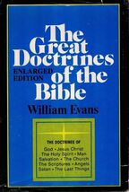 Great Doctrines of the Bible by William Evans Enlarged Edition 1974-VG - $29.69
