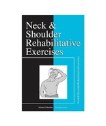 OPTP Neck &amp; Shoulder Rehabilitative Exercises 2nd Ed - £16.01 GBP
