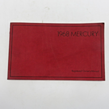 1968 Mercury Registered Owners Manual LM-3691-1M-68 First Printing July ... - $4.49