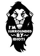 2x Surrounded by idiots Vinyl Decal Sticker Different colors &amp; size for Vehicles - £3.46 GBP+