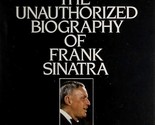 His Way: The Unauthorized Biography of Frank Sinatra by Kitty Kelley / 1... - $3.41