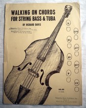 RICHARD DAVIS Walking On Chords For Bass &amp; Tuba 1969 Sheet Music Book - $23.75