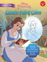 Learn to Draw Disney&#39;s Classic Fairy Tales: Featuring Cinderella, Snow White, Be - £7.72 GBP