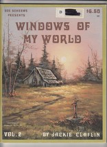 Windows of My World Volume 2 Jackie Claflin Painting Instruction Book La... - $19.34