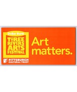  &quot;Art Matters&quot; Sticker - ￼ Pittsburgh Three Rivers Arts Festival ️ - £3.93 GBP