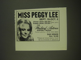 1974 Waldorf-Astoria Empire Room Ad - Miss Peggy Lee - £14.52 GBP