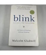 Blink : The Power of Thinking Without Thinking by Malcolm Gladwell (2007... - £2.91 GBP