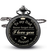 Pocket Watch with Chain &quot;TO My DAD Never Forget that I Lo... - £3,348.34 GBP