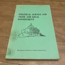 Political Science &amp; State &amp; Local Government Book 1973 American Politica... - £11.43 GBP