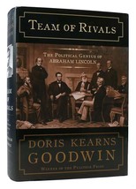Doris Kearns Goodwin TEAM OF RIVALS The Political Genius of Abraham Lincoln 1st - £63.26 GBP