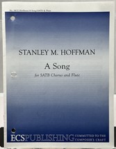 A Song by Stanley Hoffman SATB Chorus w Flute Sheet Music ECS Publishing - £2.95 GBP