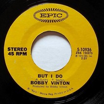 Bobby Vinton - But I Do / When You Love [7&quot; 45 rpm Single 1972 ] on Epic 5-10936 - £2.73 GBP