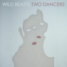 Wild Beasts : Two Dancers CD (2009) Pre-Owned - £11.35 GBP