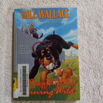 Running Wild by Bill Wallace (2000, Paperback, Children&#39;s, Vintage) - £1.64 GBP