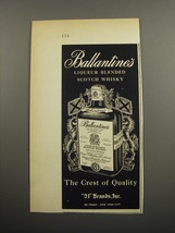 1955 Ballantine's Liqueur Blended Scotch Whisky Ad - The crest of quality - $18.49