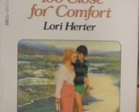 Too Close for Comfort Herter, Lori - $9.79