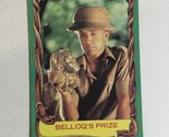 Raiders Of The Lost Ark Trading Card Indiana Jones 1981 #15 Belloq’s Prize - $1.97