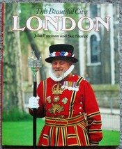 This Beautiful City London (1986) John Freeman &amp; Sue Sharpe - Bison Books U.K. - $13.49