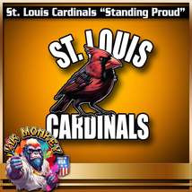 St. Louis Cardinals &quot;Standing Proud&quot; - £3.51 GBP+