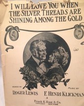 I Will Love You When the Silver Threads Are Shining Among the Gold, 1940 - $7.25