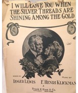 I Will Love You When the Silver Threads Are Shining Among the Gold, 1940 - $7.25