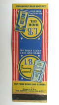 L.B. Hair Oil &amp; Shampoo Advertisement 20 Strike Matchbook Cover Buy War Bonds - £1.63 GBP