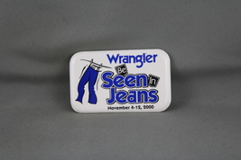 Vintage Pin - Wrangler Be Seen in Jeans  2000 - Celluloid PIn  - $15.00