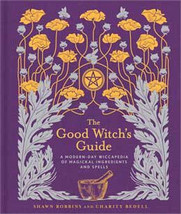 Good Witch&#39;s Guide By Robbins &amp; Bedell - £45.71 GBP