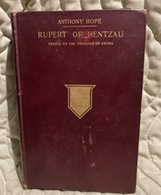 Anthony Hope RUPERT OF HENTZAU From the Memoirs of Fritz Von Tarlenheim 1st 1898 - £17.18 GBP