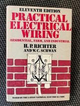 Richter &amp; Schwan Practical Electrical Wiring 11th Edition 1978 - £6.23 GBP