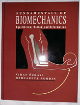 Fundamentals of Biomechanics by Margareta Nordin and Nihat Ozkaya (1991) - £23.59 GBP