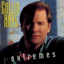 Extremes by Collin Raye Cd - £8.62 GBP