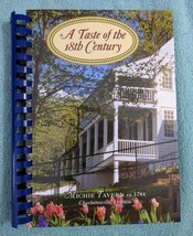 Taste of the 18th Century Michie Tavern (Charlottesville) (2011) (Spiral... - €8,51 EUR