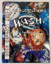 Wonderful Ways with Washi Volume 1 : Washi Covered Eggs by Robertta A. Uhl, 1996 - £7.80 GBP