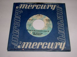 The Statler Brothers How To Be A Country Star 45 Rpm Record Mercury Promo NM - £7.47 GBP