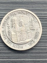 1983 Collectible Numbered 214 Medal Fieste Dal Popul Furlan Pal Mont Ude... - £12.26 GBP