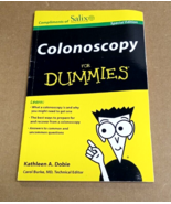 Colonoscopy for Dummies ~ Special Edition Kathleen A. Dobie - £5.55 GBP