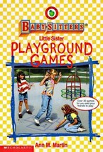 Playground Games (Baby-Sitters Little Sister) by Ann M. Martin - Very Good - £9.50 GBP