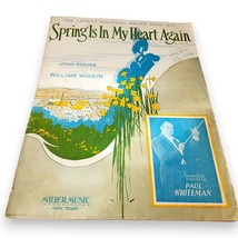 Rare 1932 Paul Whiteman Sheet Music Spring Is In My Heart Again European Waltz - £3.78 GBP