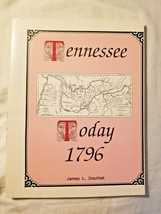 Tennessee Today 1796 A Calendar of Events (1996) James L Douthat - £21.61 GBP