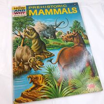 Vintage The How &amp; Why Wonder Book Of Prehistoric Mammals kids 1972 anima... - $12.00